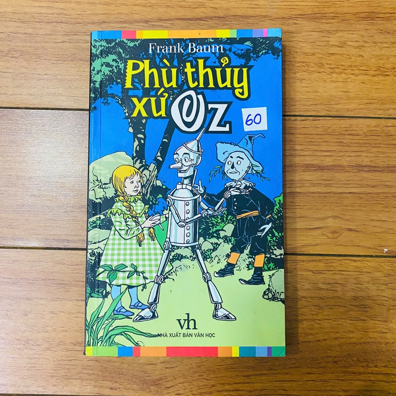 tiểu thuyết : PHÙ THỦY XỨ OZ -  L. Frank Baum #TAKE 361710