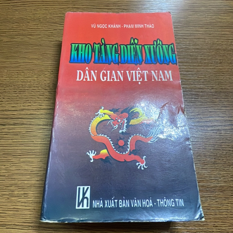 Kho tàng diễn xướng dân gian Việt Nam Vũ Ngọc Khánh - Phạm Minh Thảo 407886