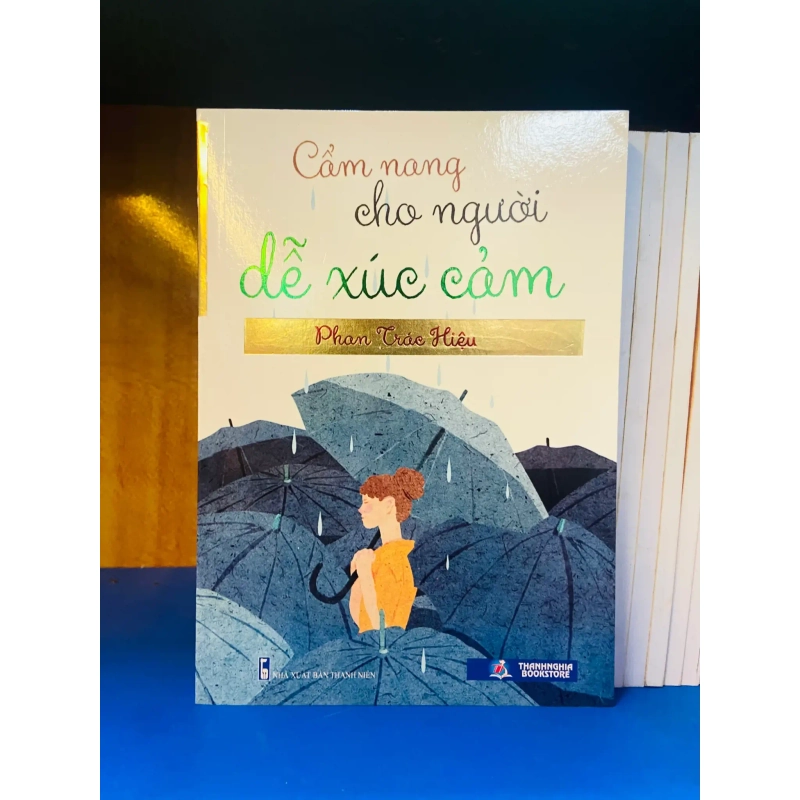 (Sách cũ SCGR) Cẩm nang cho người dễ xúc cảm - Tâm lý VAVOY-6 Blogmeo090426 1016874
