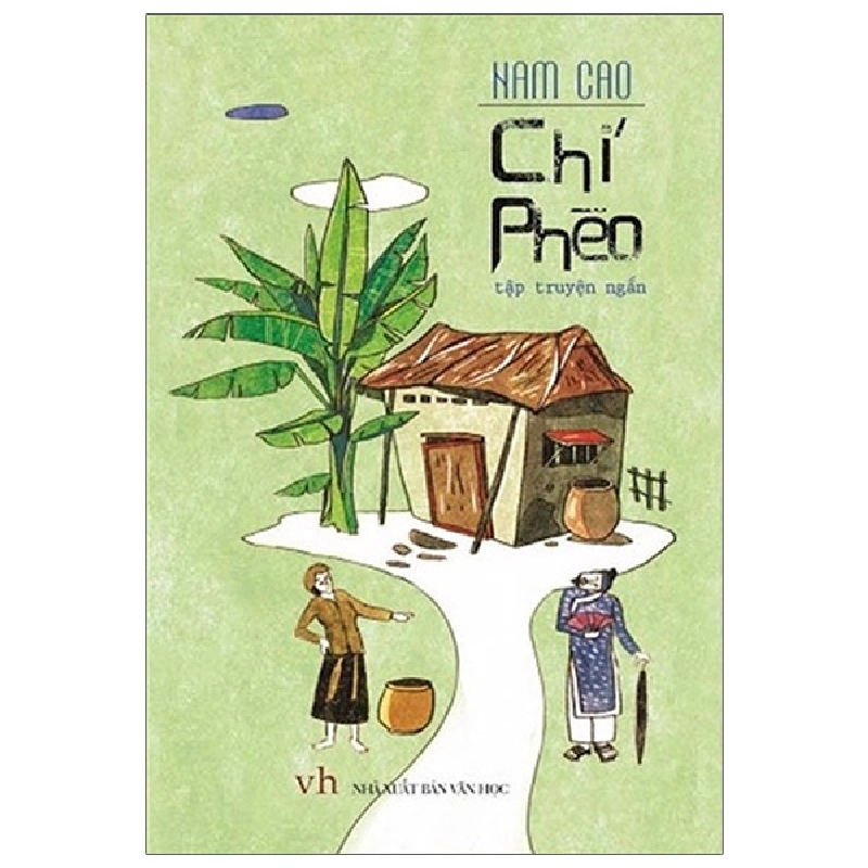 Chí Phèo (Minh Long) - Nam Cao 296331