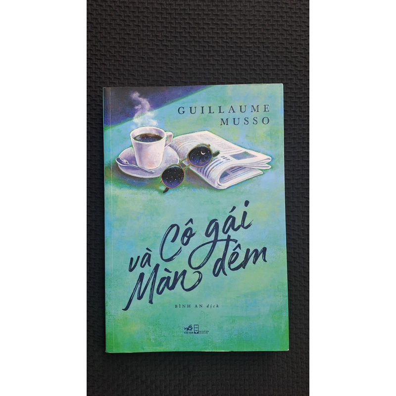 Cô gái và màn đêm - Guillaume Musso 551236