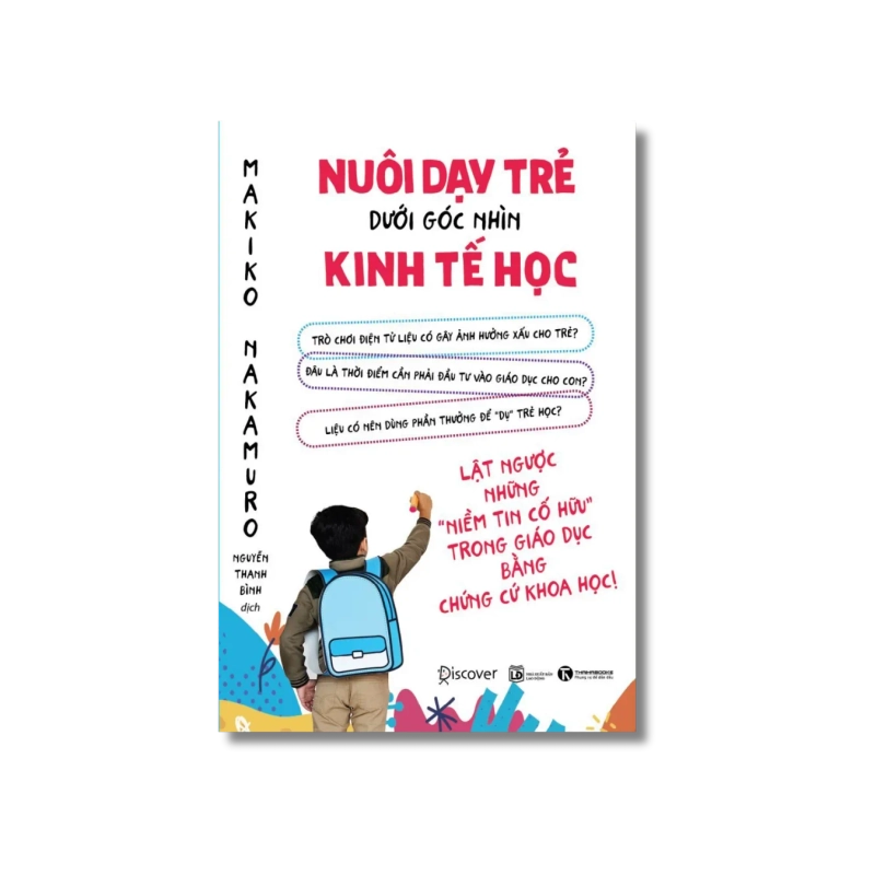 Nuôi dạy trẻ dưới góc nhìn kinh tế học - Makiko Nakamuro Vanvosach 722235