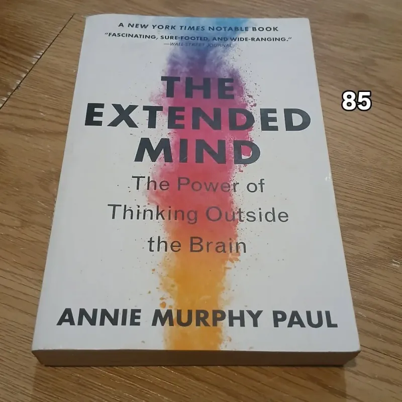 The Extended Mind - Annie Murphy Paul 757392
