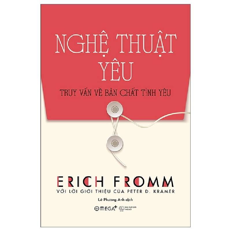 Nghệ Thuật Yêu - The Art Of Loving - Erich Fromm New 100% HCM.PO 56915