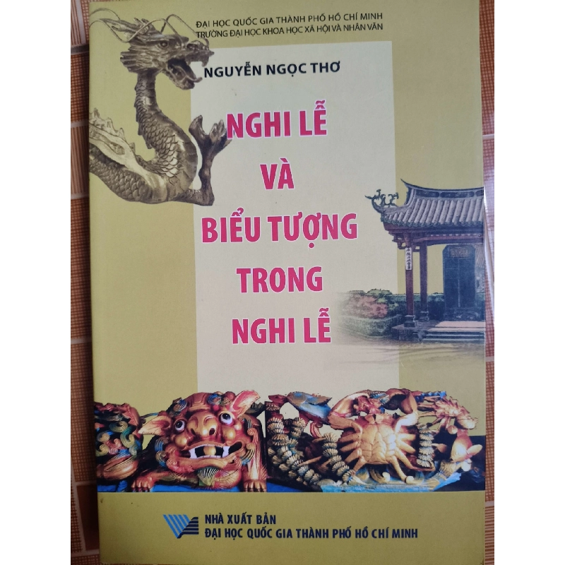 Nghi lễ và biểu tượng trong nghi lễ - 2020 - 351 trang - LỊCH SỬ - CHÍNH TRỊ - TRIẾT HỌC - STLTGNQBUHDSTLTGANTQ3112-119 925191