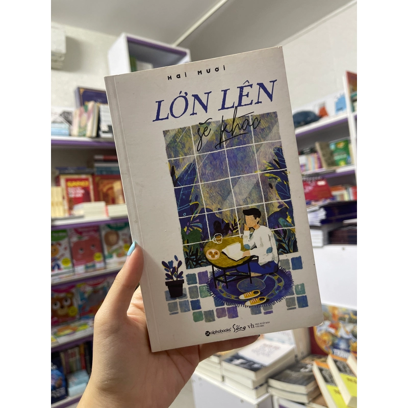 Lớn lên sẽ khác - Hai mươi 472497