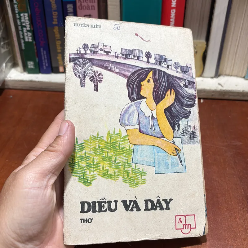 [Sách 8x] - II Thơ: Diều Và Dây - Huyền Kiêu - 1984 797589