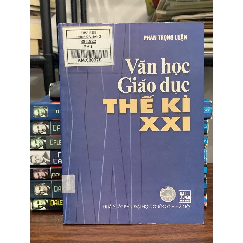 Văn học Giáo dục thế kỉ XXI- Phan Trọng Lân 674778