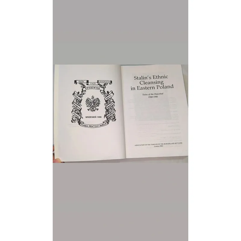 Stalin’s Ethnic Cleansing in Eastern Poland: Tales of the Deported 1940–1946 734607