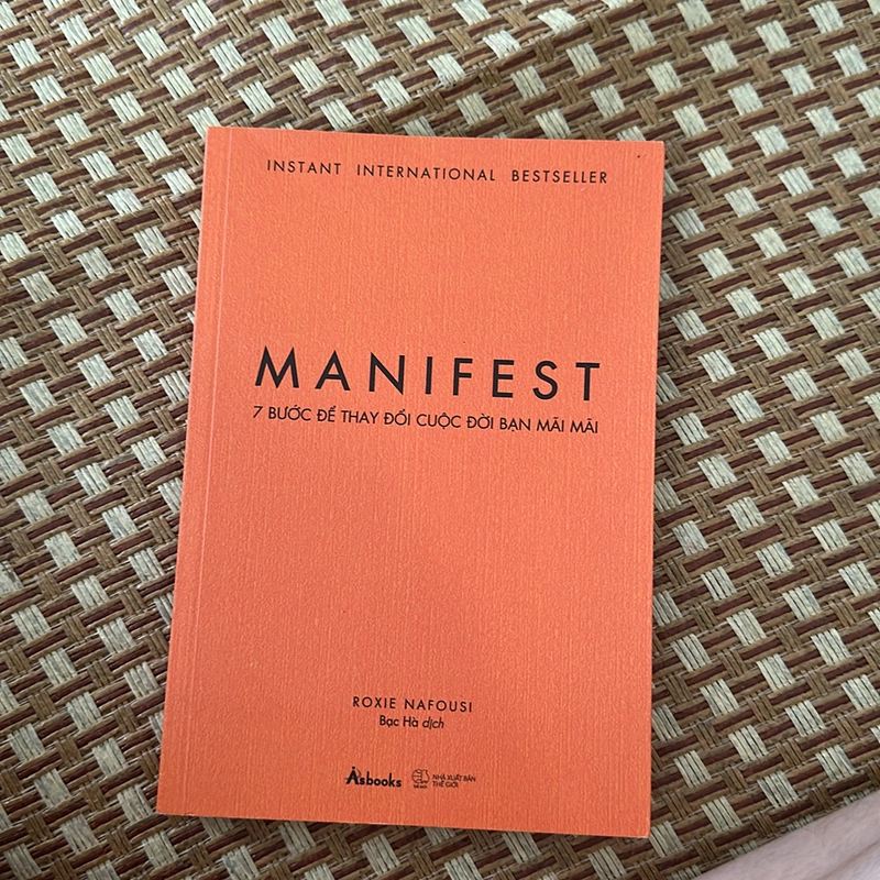 Manifest - 7 bước để thay đổi cuộc đời bạn mãi mãi 478328