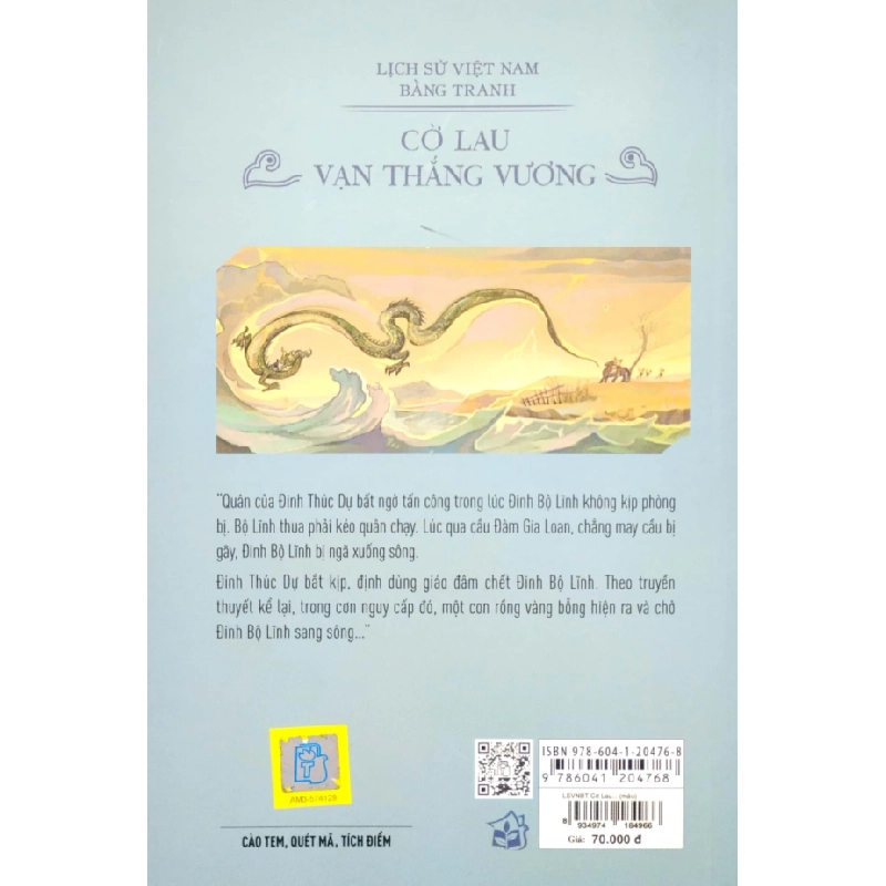 Lịch Sử Việt Nam Bằng Tranh - Cờ Lau Vạn Thắng Vương - Trần Bạch Đằng, Lê Văn Năm, Nguyễn Huy Khôi, Nguyễn Thùy Linh 285132