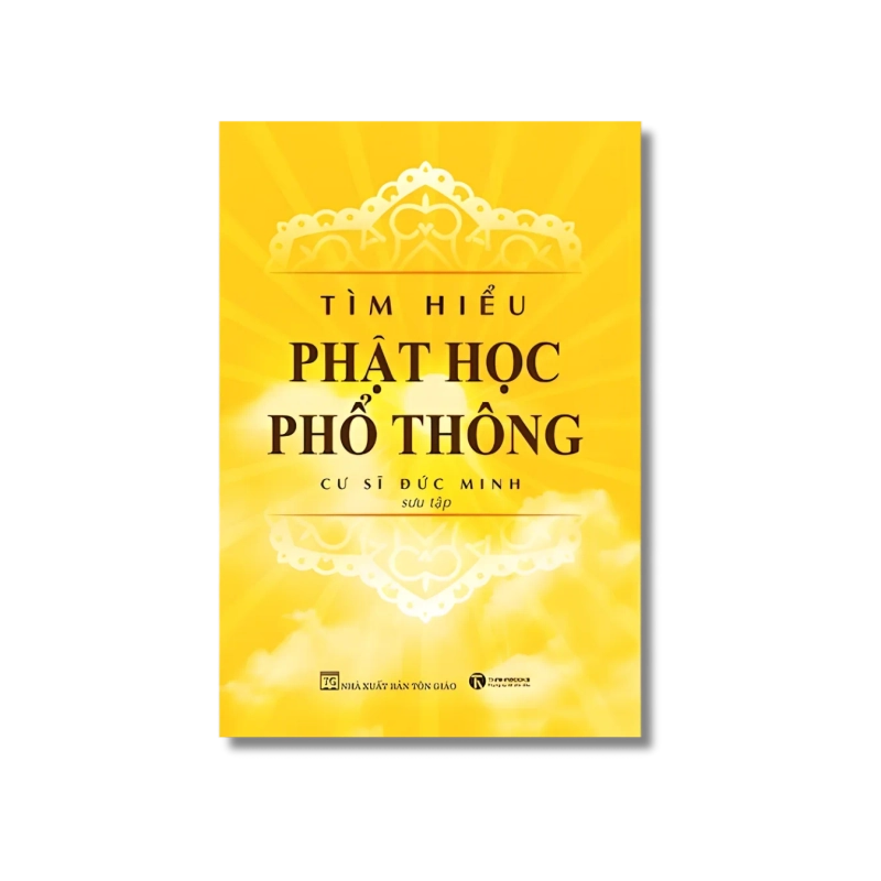 Tìm hiểu Phật học phổ thông - Cư sĩ Đức Minh 725000