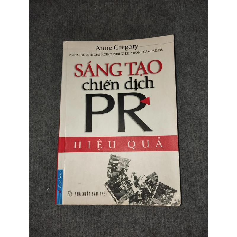SÁNG TẠO CHIẾN DỊCH PR HIỆU QUẢ 472302