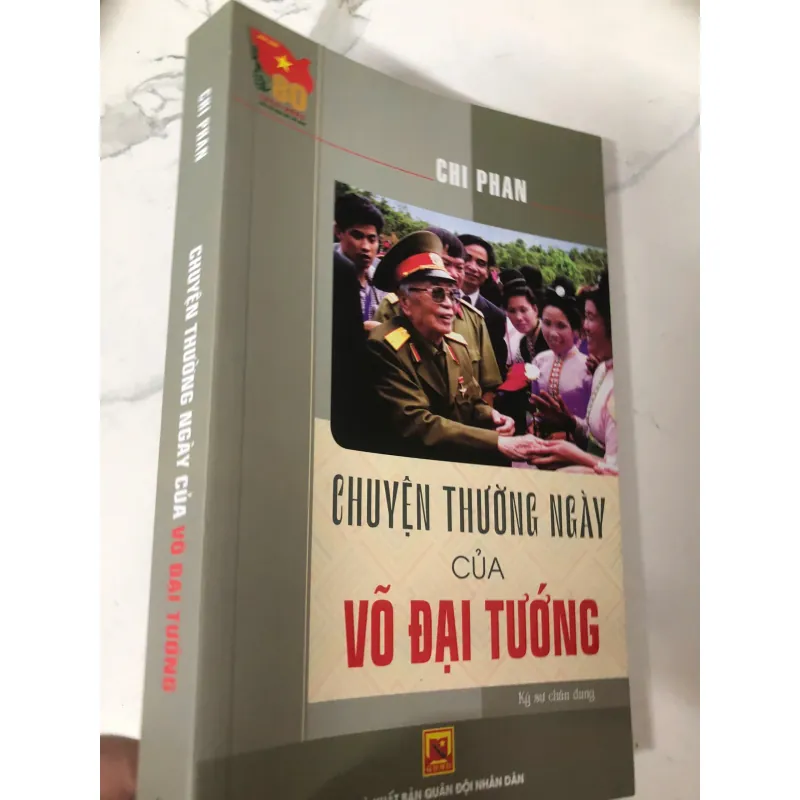 Chuyện thường ngày của Võ Đại tướng - Chi Phan 781315