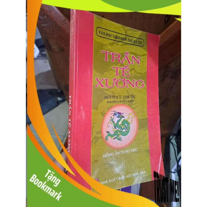(TẶNG BOOKMARK) Trần Tế Xương - Bùi Thức Phước (sưu tầm và biên soạn) VĂN HỌC RBK1008 954433