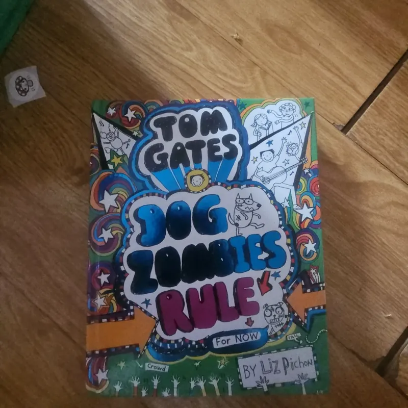 Tom Gates Dog Zombies Rule For Now (bìa cứng) Giá 30k  603965