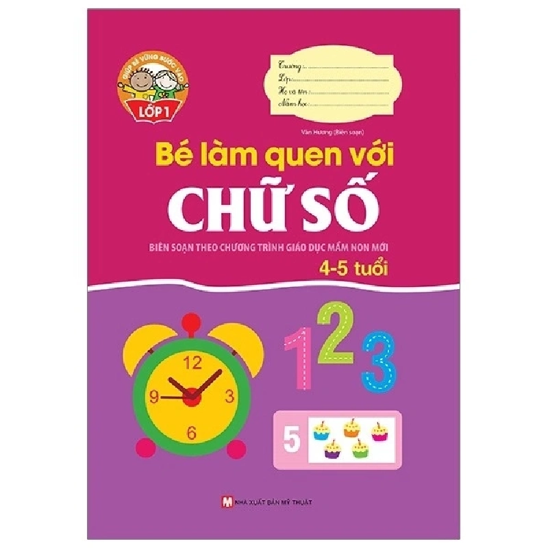 GBVBVL1 - Bé làm quen với chữ số (4-5 tuổi) mới 100% HCM.PO Nhiều Tác Giả Oreka-Blogmeo 135928