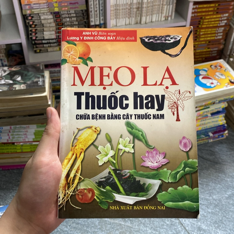 Mẹo lạ thuốc hay chữ bệnh bằng thuốc Nam-Anh Vũ biên soạn 520934