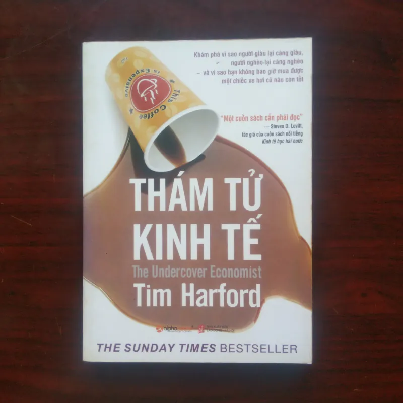 Thám Tử Kinh Tế - The Undercover Economist - Tim Harford [Sách Kinh Tế] 1005200