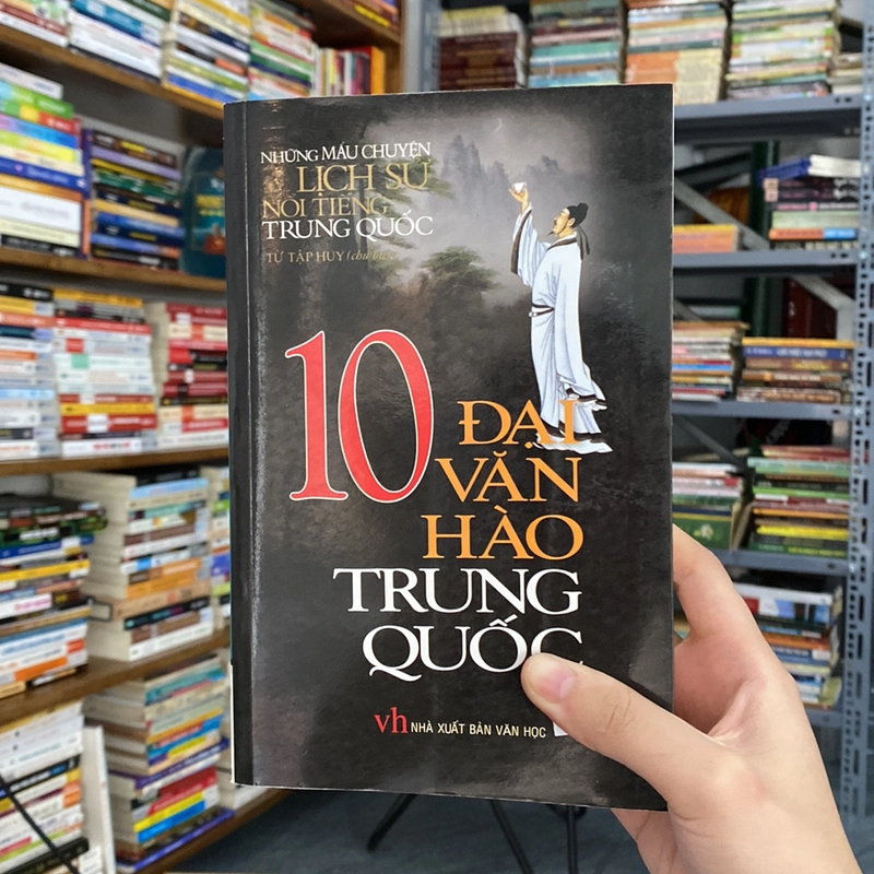 10 đại văn hào Trung Quốc 529475