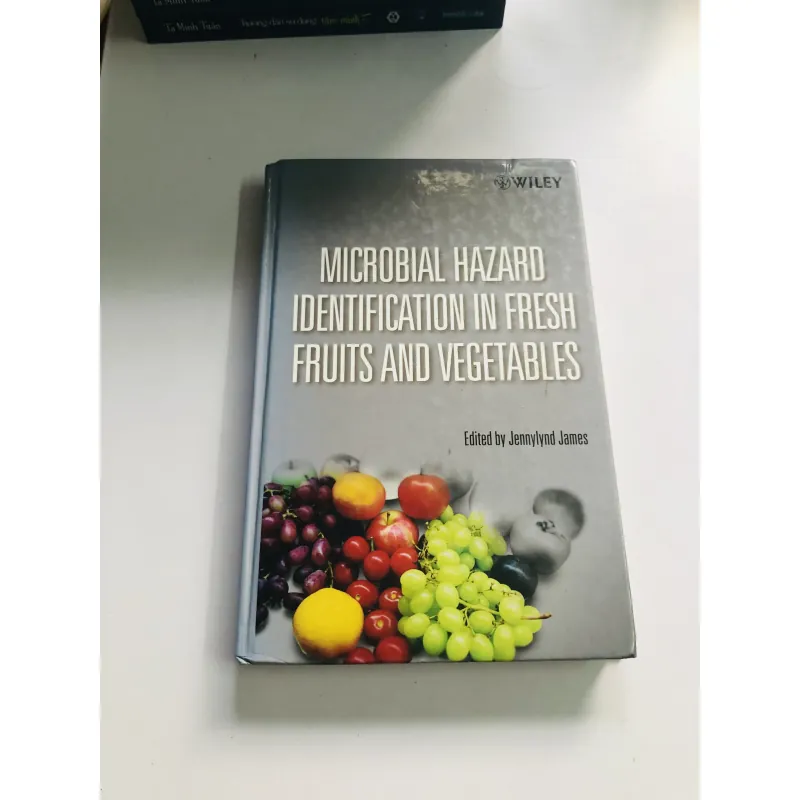 MICROBIAL HAZARD IDENTIFICATION IN FRESH FRUITS AND VEGETABLES – Wiley 756254