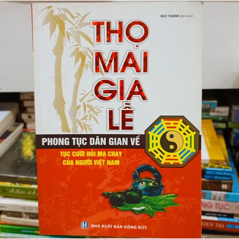 Phong tục dân gian về tục cưới hỏi ma chay của người Việt Nam 🌻 972996