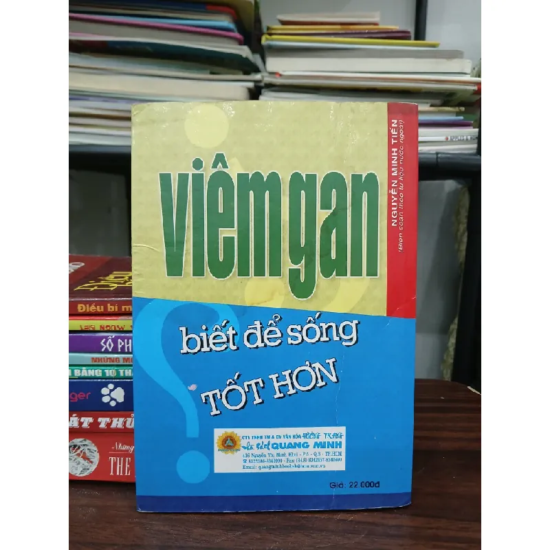 Viêm gan: Biết để sống tốt hơn – Nguyễn Minh Tiến 576125