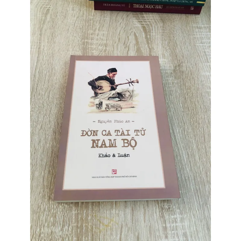 ĐỜN CA TÀI TỬ NAM BỘ – Khảo & Luận 925782