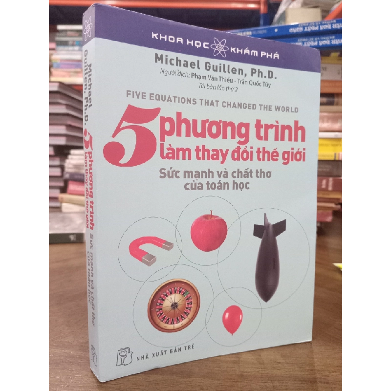 5 Phương trình làm thay đổi thế giới  - Michael Guillen 130490