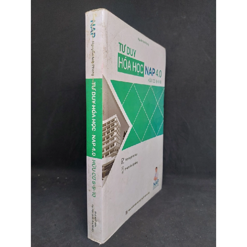 Tư duy hóa học NAP 4.0 hữu cơ 8-9-10 có lỗi gáy, 2018, HPB.HCM1207 324068