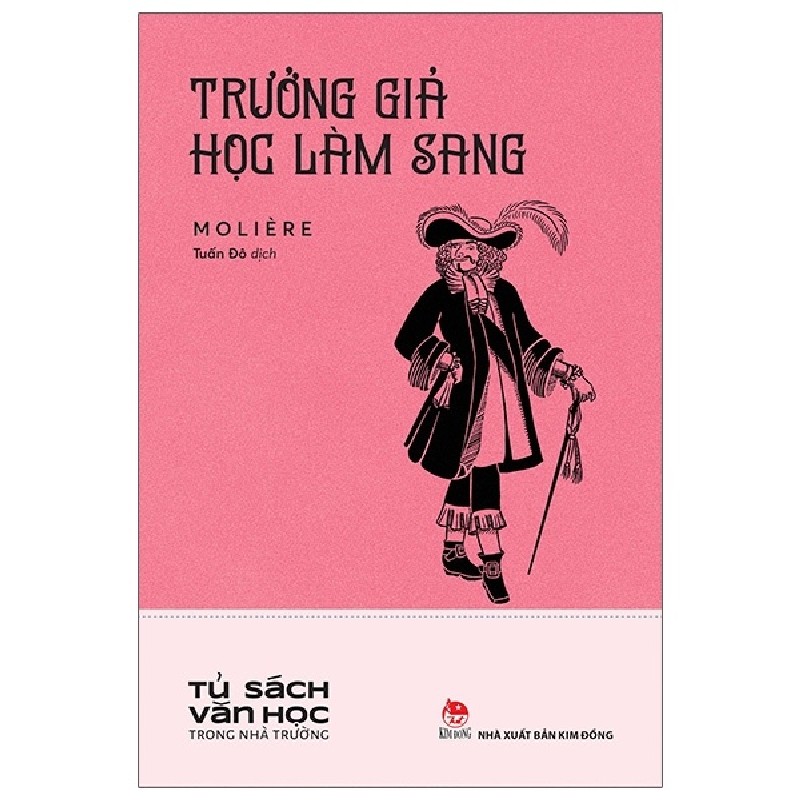 Tủ Sách Văn Học Trong Nhà Trường - Trưởng Giả Học Làm Sang - Molière 144325