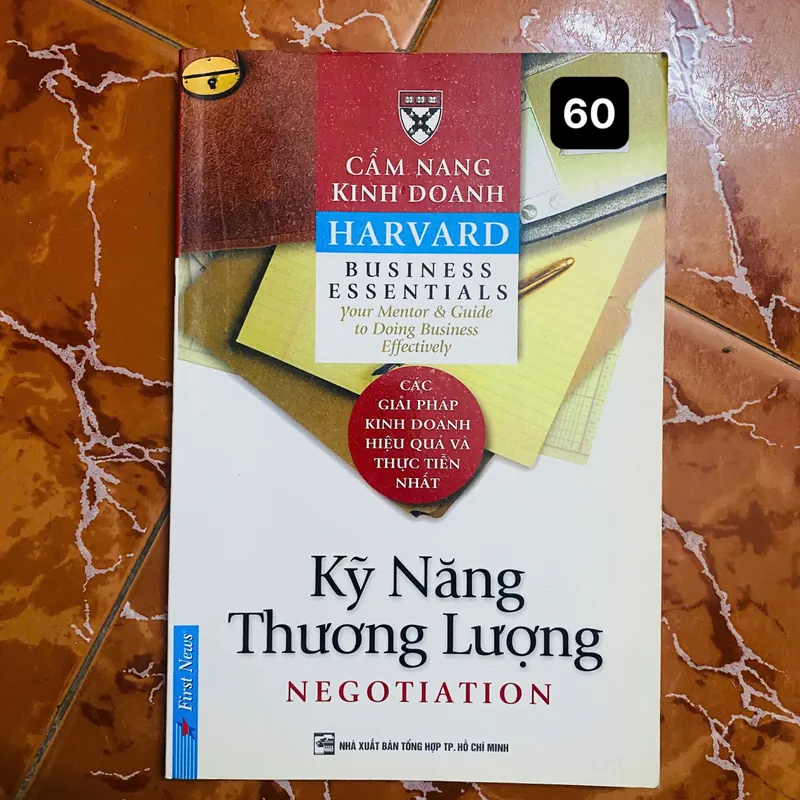 Cẩm Nang Kinh Doanh Harvard - Kỹ Năng Thương Lượng - Harvard Business School Press 707773
