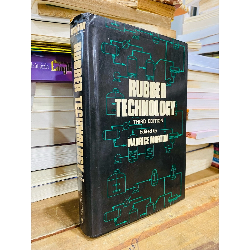 RUBBER TECHNOLOGY, 3RD EDITION - EDITED BY MAURICE MORTON 319118