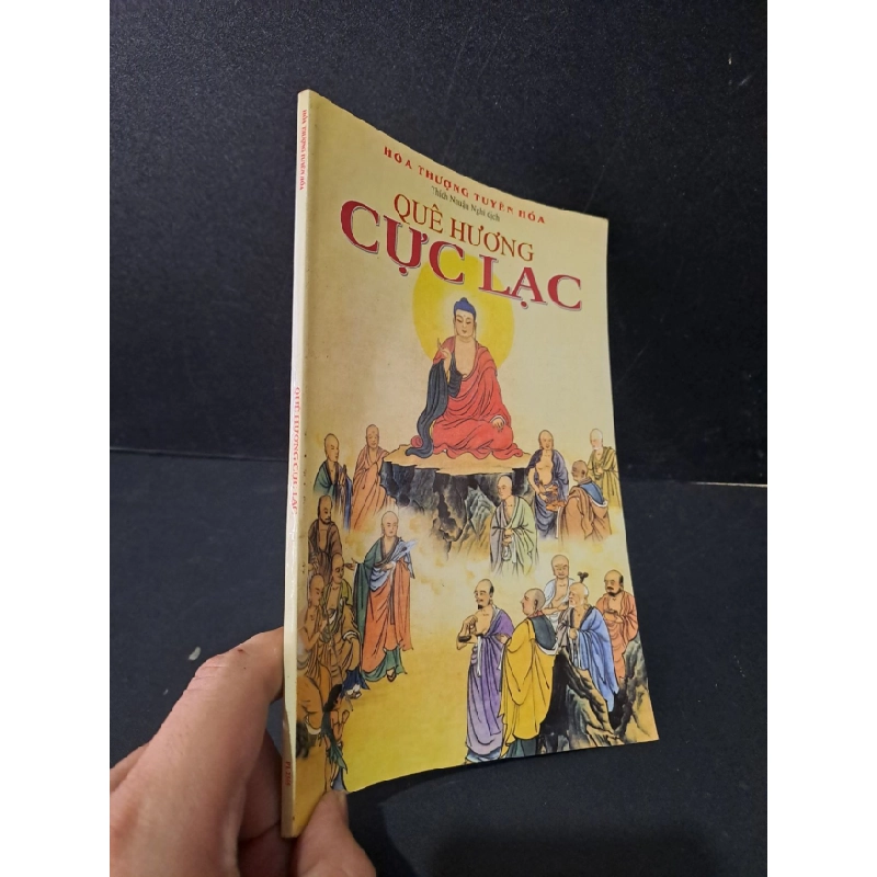 [Phiên Chợ Sách Cũ] Quê hương cực lạc 2009 - Hòa thượng Tuyên Hóa 0506 469223