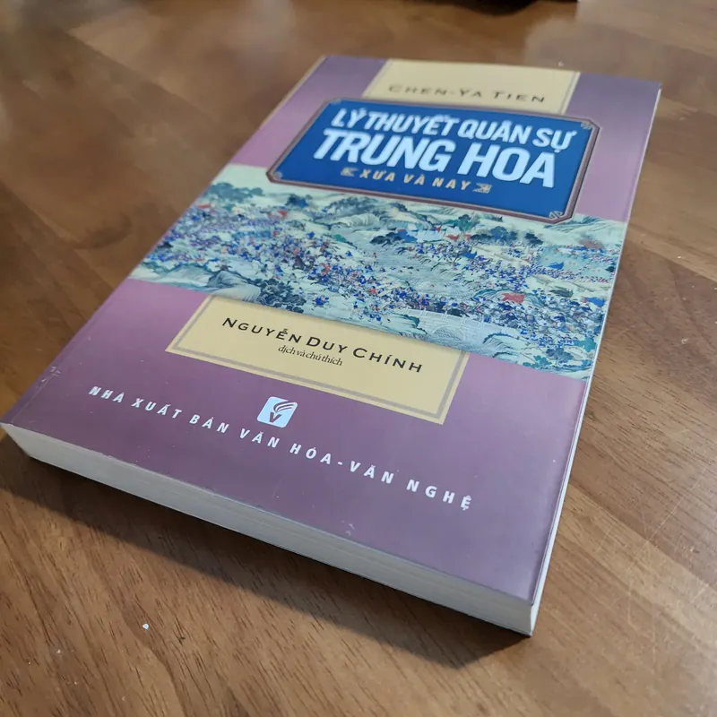 Lý thuyết quân sự Trung hoa xưa và nay | Nguyễn duy chính dịch 733035