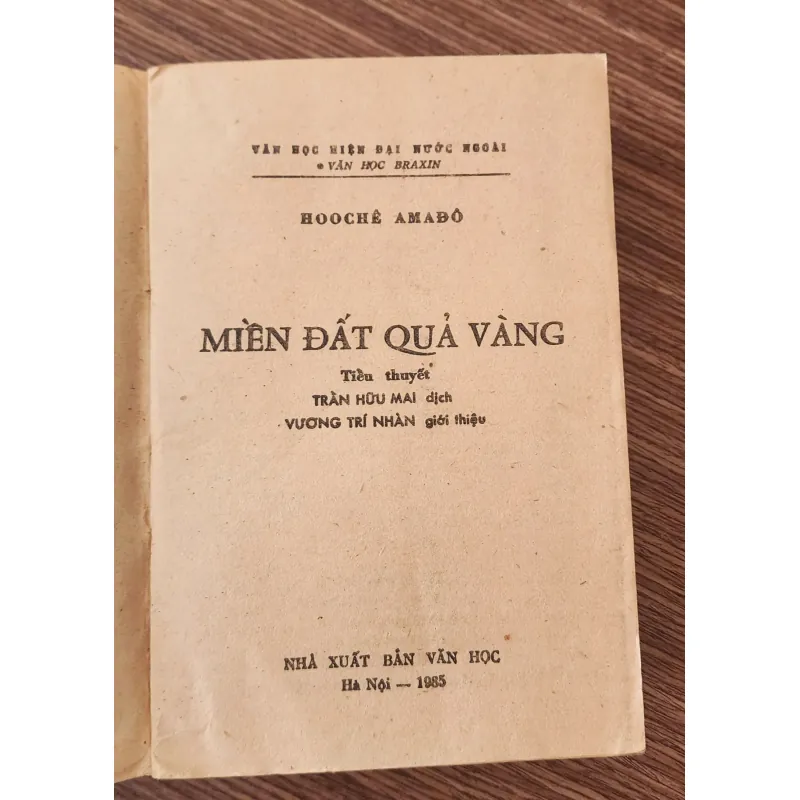 Tiểu thuyết Brazil MIỀN ĐẤT QUẢ VÀNG (Jorge Amado) - 540 trang 776261