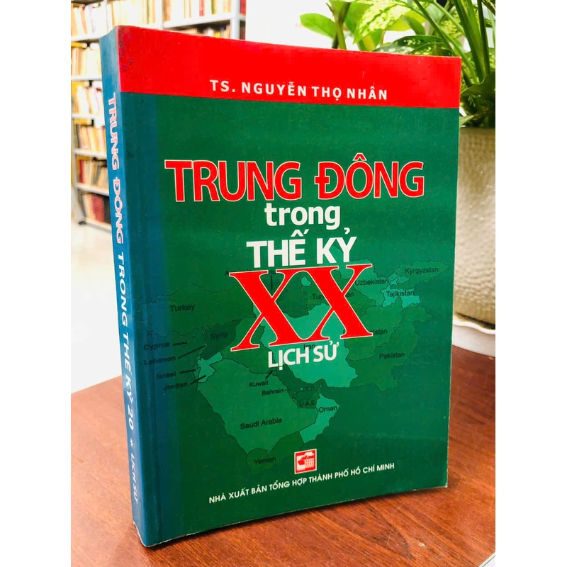 TRUNG ĐÔNG TRONG THẾ KỶ XX 541997