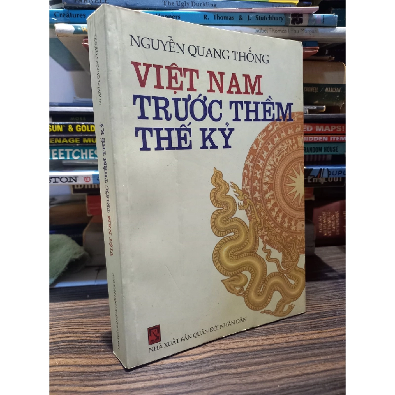 Việt Nam trước thềm thế kỷ - Nguyễn Quang Thống 271283