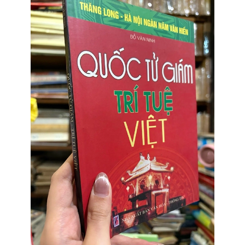 Quốc Tử Giám trí tuệ Việt - Đỗ Văn Minh 356791
