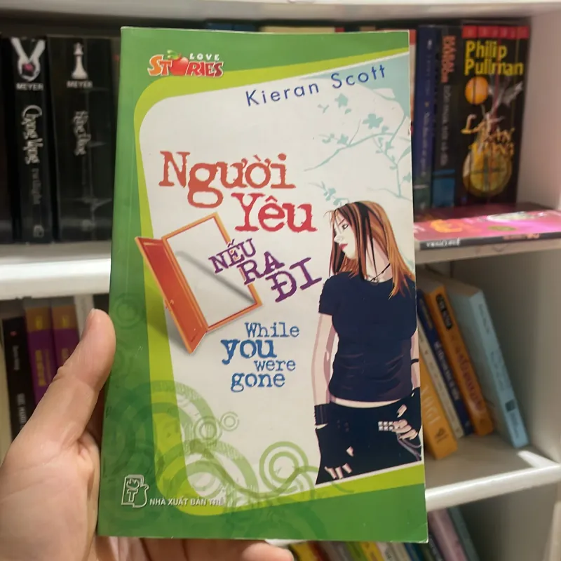 Love stories người yêu nếu ra đi while you were gone kieran scott nxb trẻ 2007  1025643
