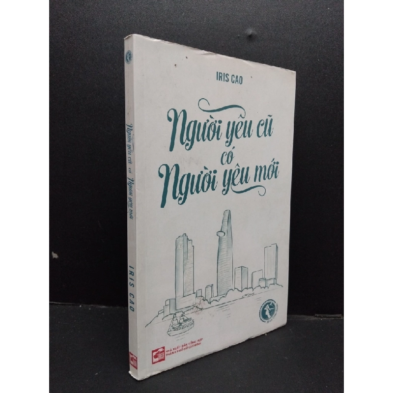 Người yêu cũ có người yêu mới Iris Cao mới 70% ố nặng có chữ ký tác giả 2013 HCM.ASB0609 341737