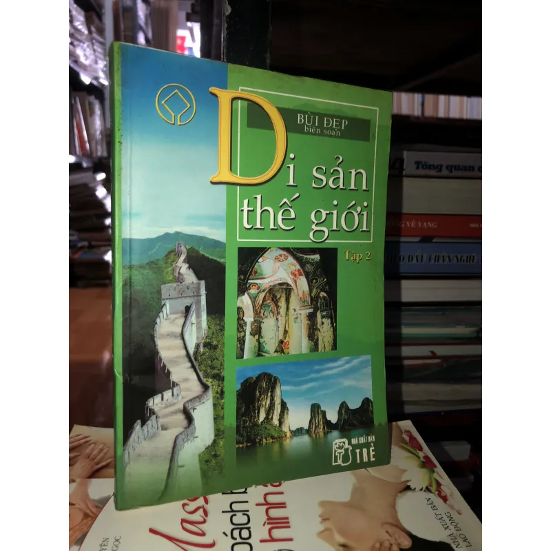 Di sản thế giới tập 2 - Bùi Đẹp 763683