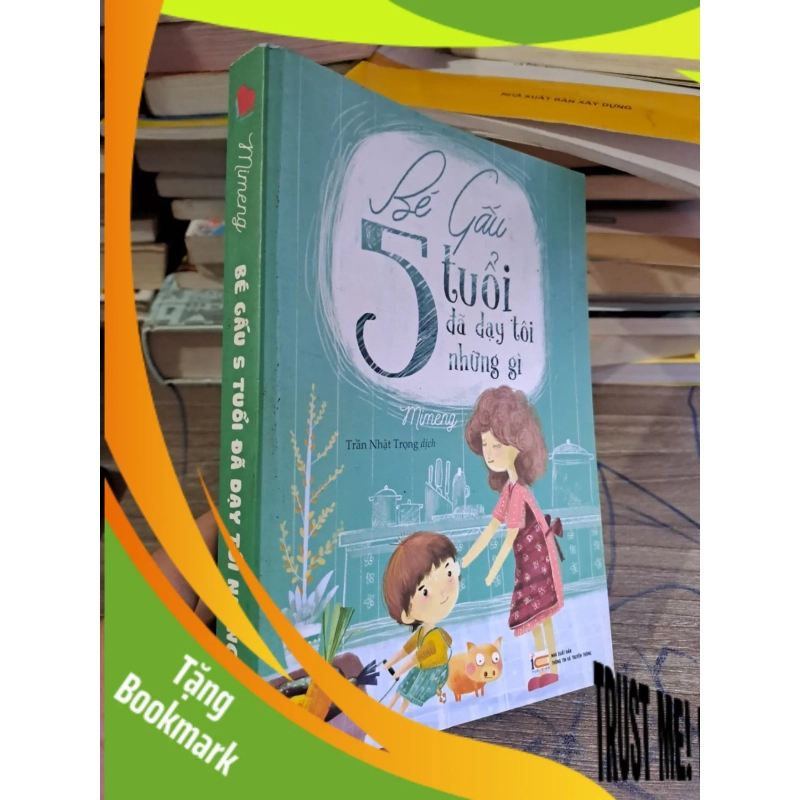 (TẶNG BOOKMARK) Bé gấu 5 tuổi đã dạy tôi những gì mới 80% RBK2703 939401