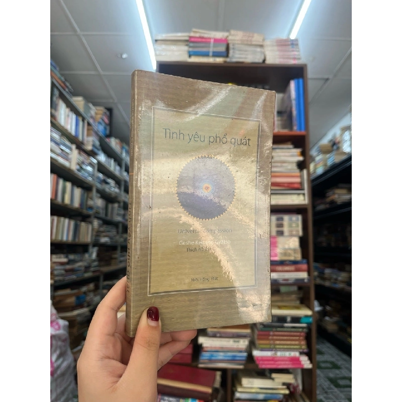 Tình yêu phổ quát - Geshe Kelsang Gyatso 361445