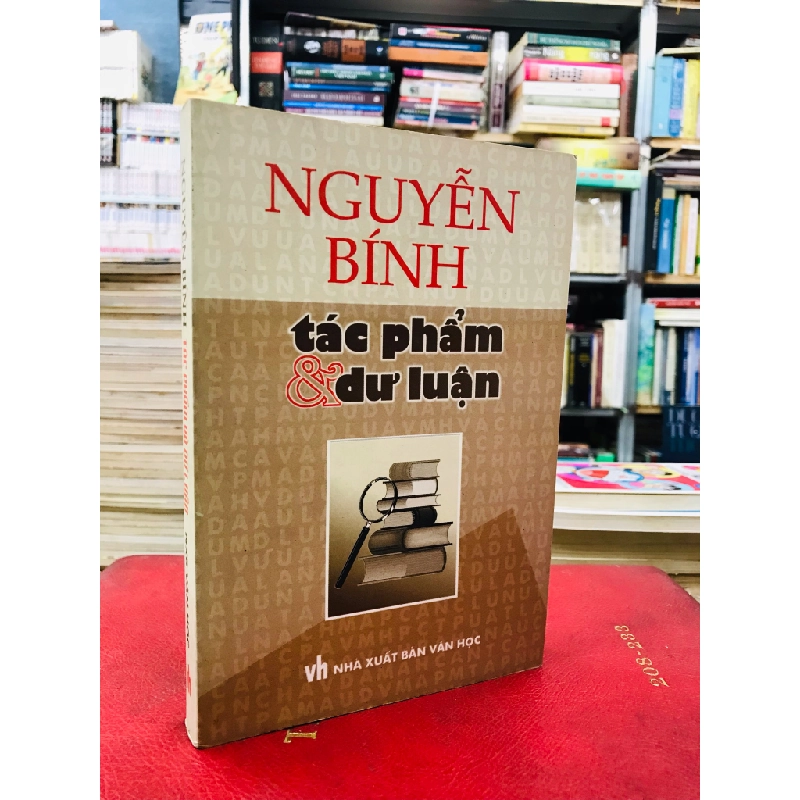 Nguyễn Bính tác phẩm và dư luận - Phạm Thị Ngọc & Nguyễn Anh Tú 126221