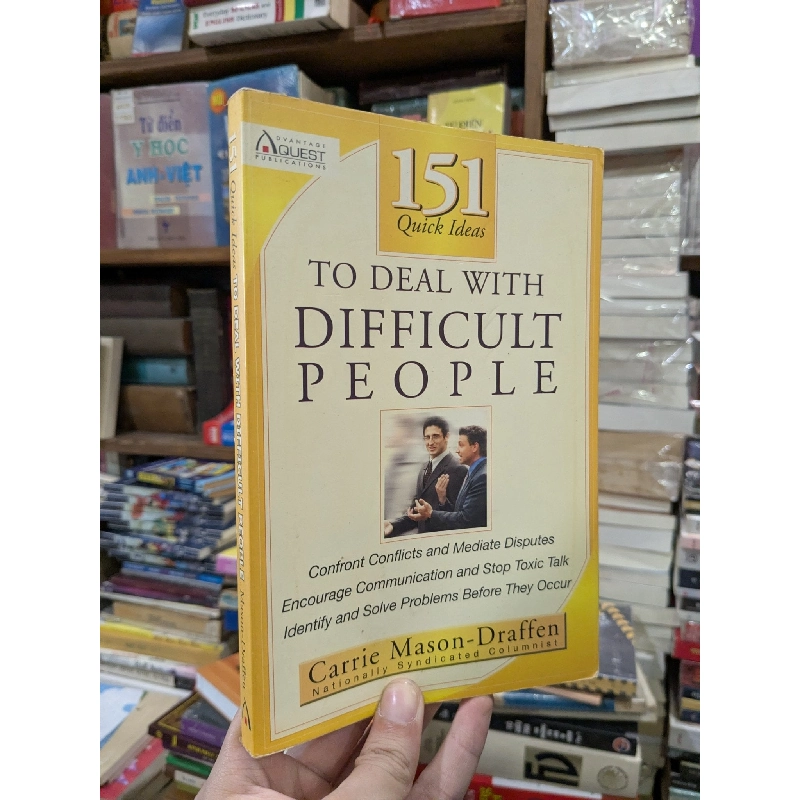 To deal with difficult people - Carrie Mason Draffen 1020836