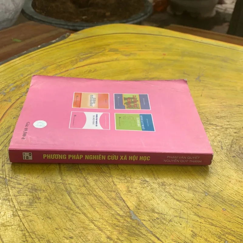 PHƯƠNG PHÁP NGHIÊN CỨU XÃ HỘI HỌC - PHẠM VĂN QUYẾT - NGUYỄN QUÝ THANH 753254