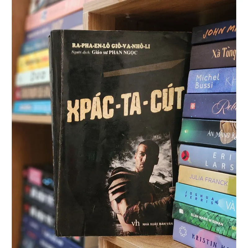 Spartacus - Giáo sư Phan Ngọc dịch 715197