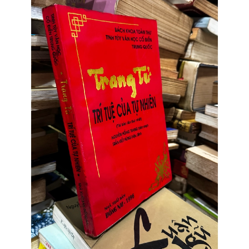Trang Tử trí tuệ của tự nhiên - Nguyễn Hồng Trang dịch 450158