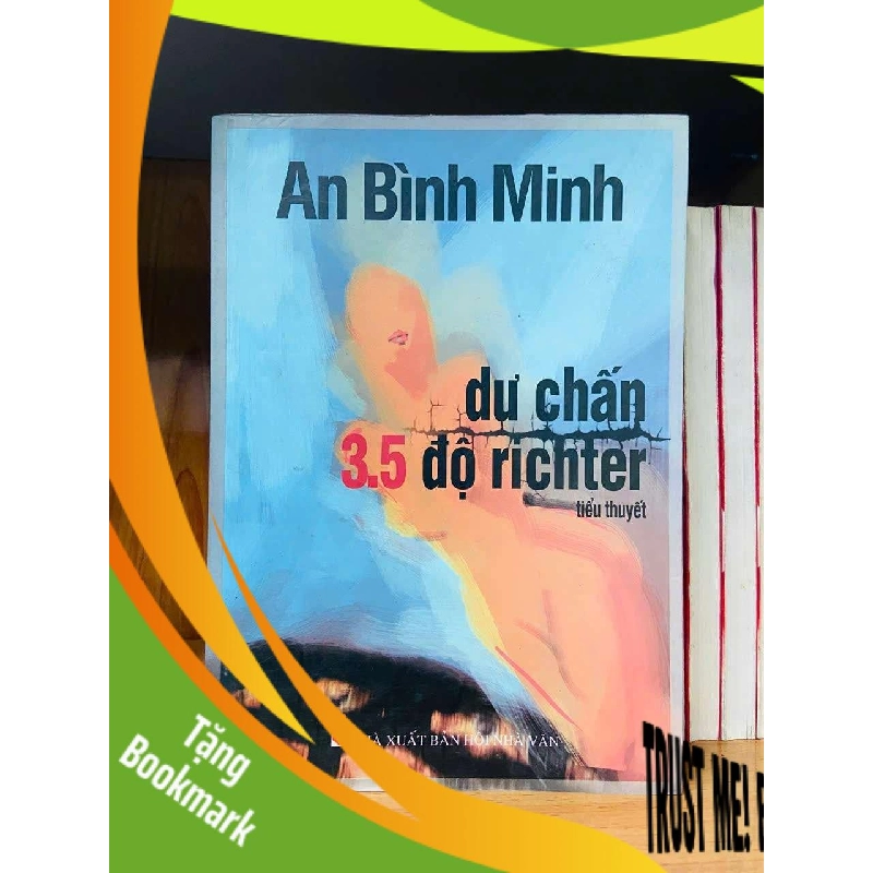 (TẶNG BOOKMARK) Dư chấn 3.5 độ ritcher - An Bình Minh VĂN HỌC RBK0810 943562
